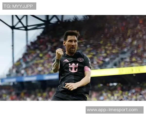 梅西助攻阿连德破门迈阿密轻松领先纳什维尔2-0